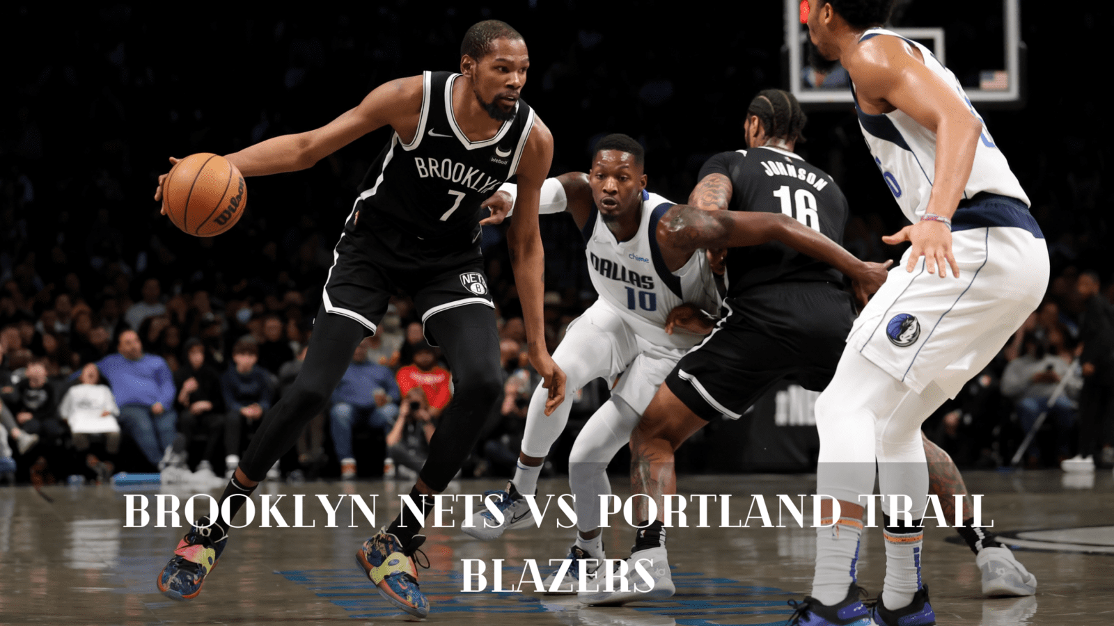 Brooklyn Nets vs Portland Trail Blazers